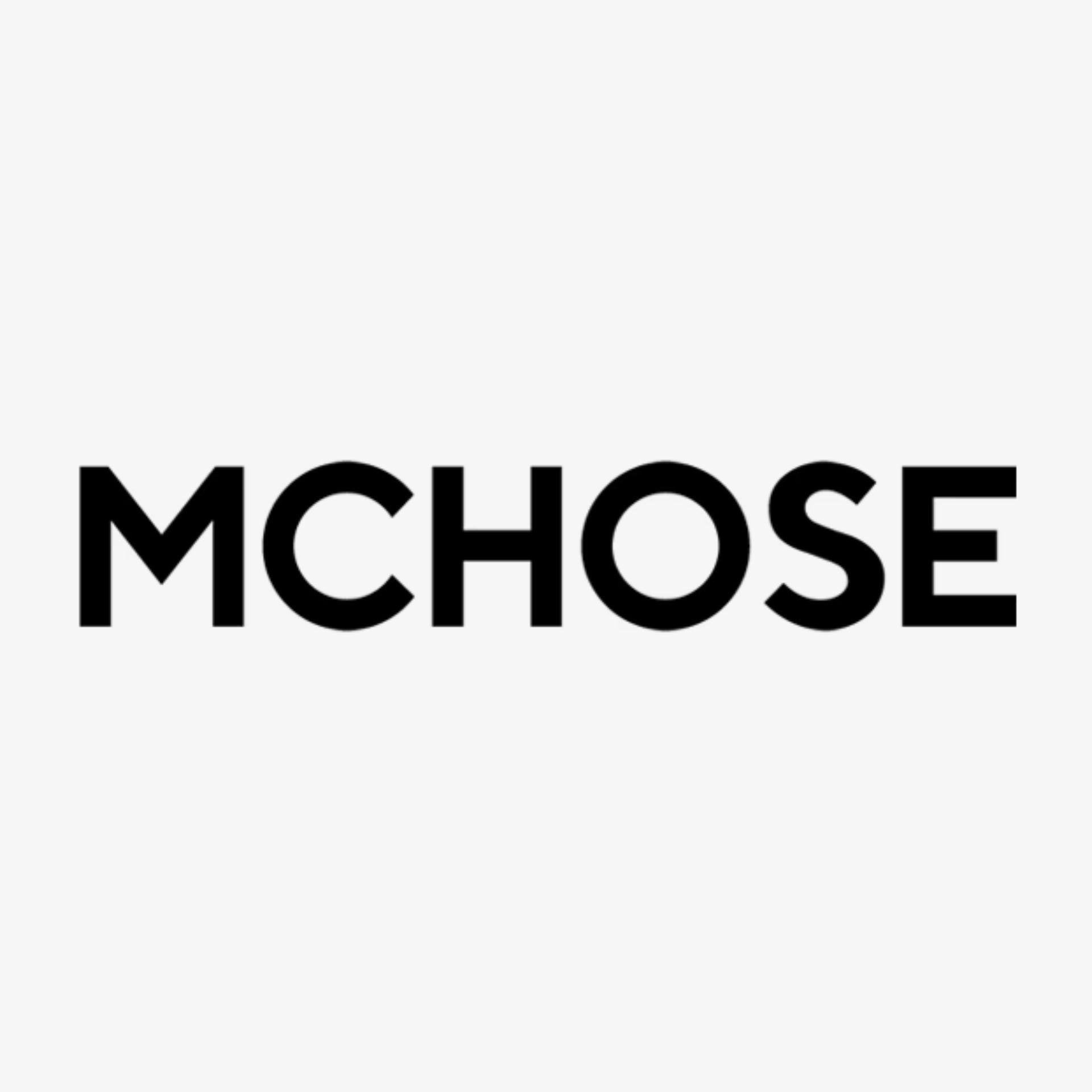 MCHOSE
